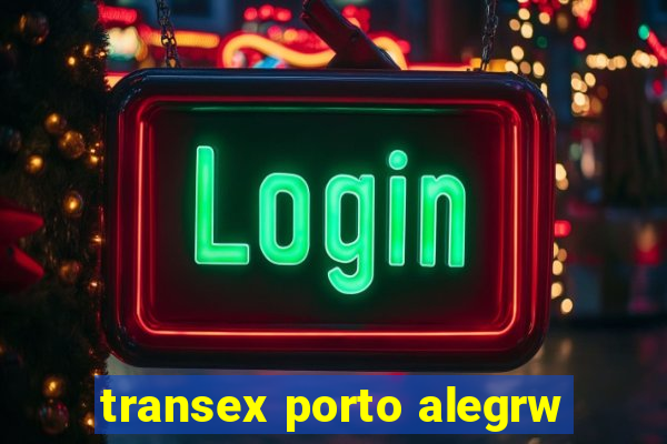 transex porto alegrw